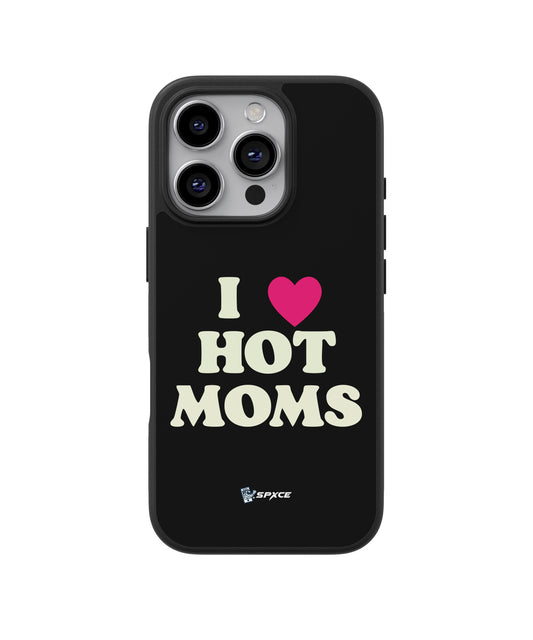 Funda Case i Love hot Moms